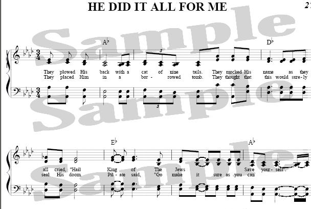 He Did It All For Me